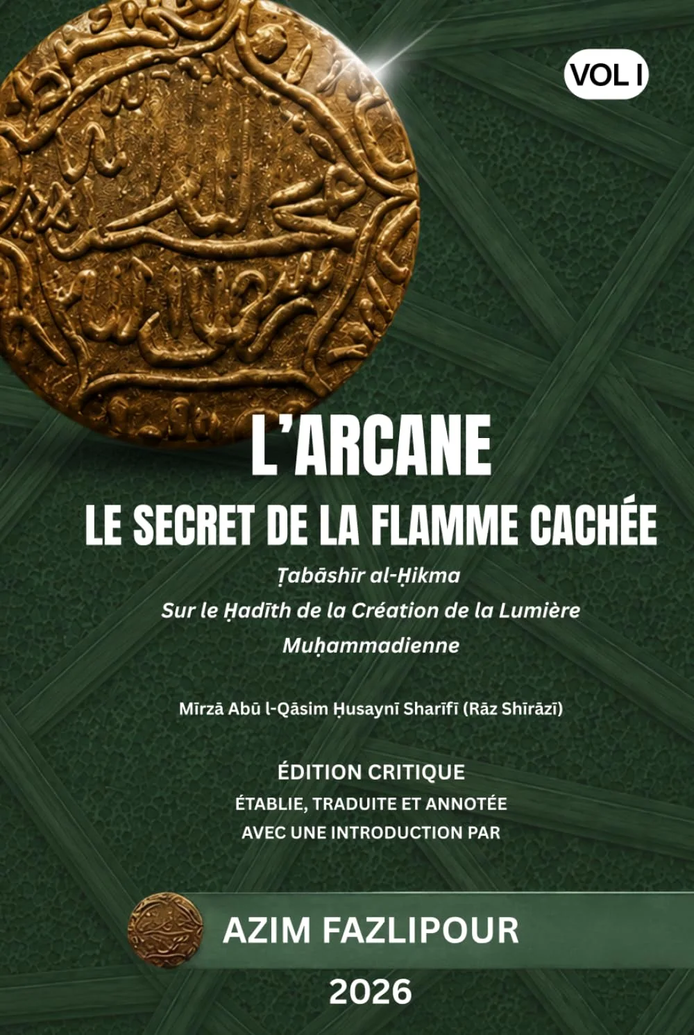 Cover of L’Arcane, Le Secret de la Flamme Cachée