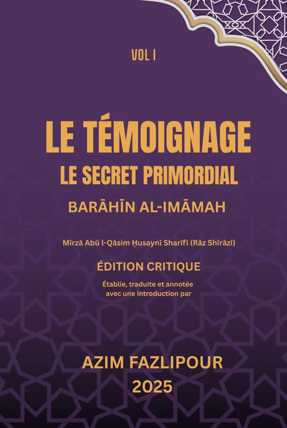 Cover of Le Témoignage, Le Secret Primordial